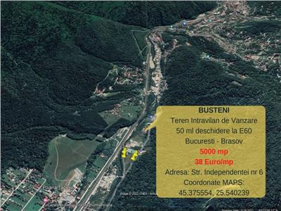 Busteni- deschidere 50 ml la E60 Bucuresti Brasov - teren intravilan de vanzare